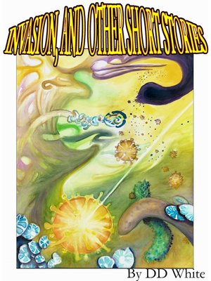 cover image of Invasion and Other Short Stories